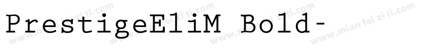 PrestigeEliM Bold字体转换